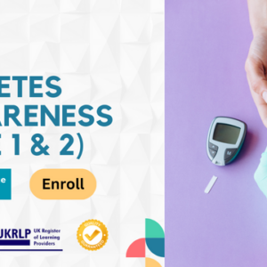 Diabetes Awareness (Type 1 & 2)