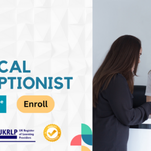 Medical Receptionist