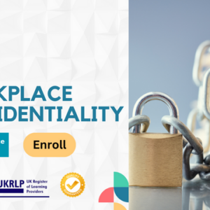 Workplace Confidentiality