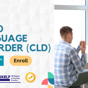 Child Language Disorder (CLD)