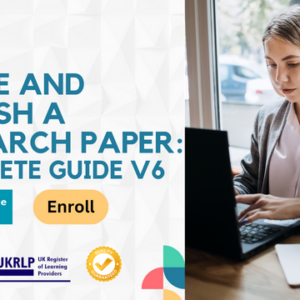 Write and Publish a Research Paper: Complete Guide v6