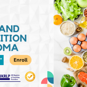 Diet and Nutrition Diploma