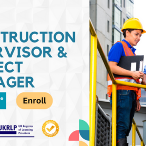 Construction Supervisor & Project Manager