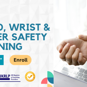 Hand, Wrist & Finger Safety Training