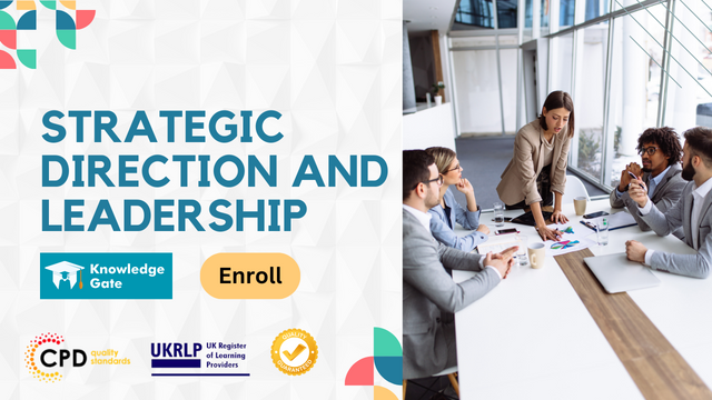 Strategic Direction And Leadership