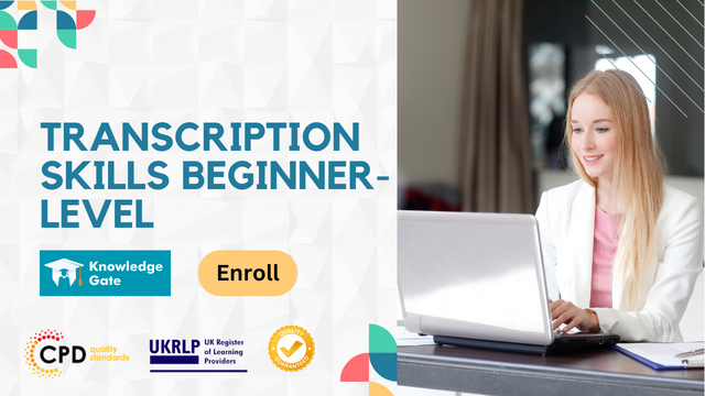 Transcription Skills Beginner Level