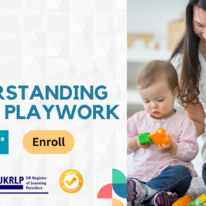 Understanding Child Playwork
