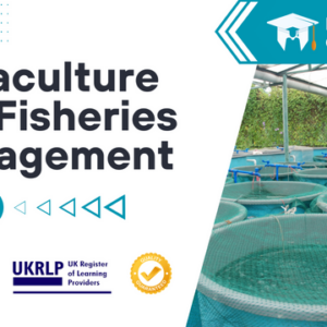 Aquaculture and Fisheries Management