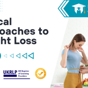 Clinical Approaches to Weight Loss