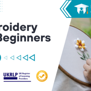 Embroidery For Beginners