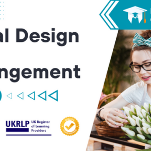 Floral Design and Arrangement