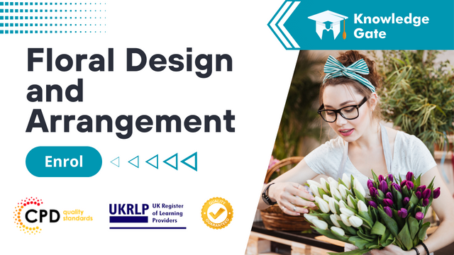 Floral Design and Arrangement