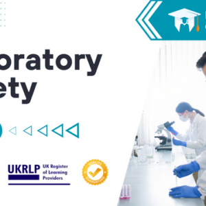 Laboratory Safety