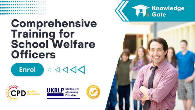 Comprehensive Training for School Welfare Officers